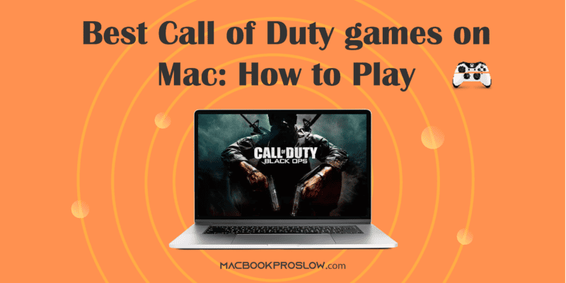 Best Call of Duty games on Mac