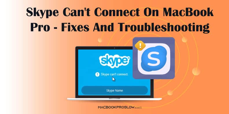 Skype Can't connect on MacBook Pro