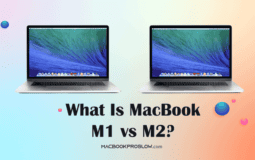 MacBook M1 vs. M2