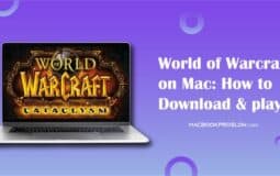 World of Warcraft on Mac How to Download & Play